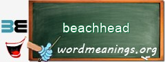 WordMeaning blackboard for beachhead